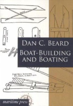 Boat-Building and Boating - Beard, Dan C.
