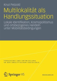 Multilokalität als Handlungssituation - Petzold, Knut