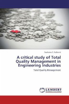 A critical study of Total Quality Management in Engineering Industries