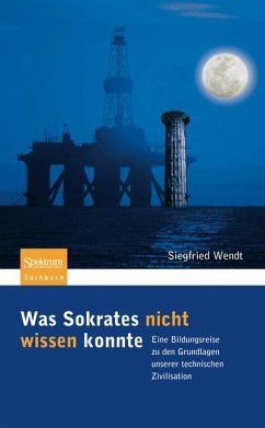 Was Sokrates nicht wissen konnte - Wendt, Siegfried