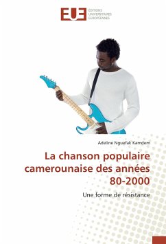 La chanson populaire camerounaise des années 80-2000 - Nguefak Kamdem, Adeline