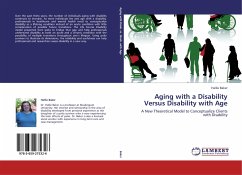 Aging with a Disability Versus Disability with Age - Baker, Hallie