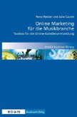 Online Marketing für die Musikbranche Online Marketing für die Musikbranche