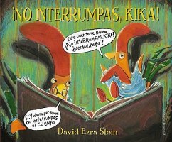 No interrumpas, Kika! - Farran, Teresa; Stein, David Ezra