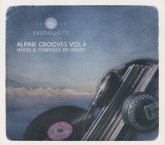 Alpine Grooves Vol.4 (Kristallhütte)