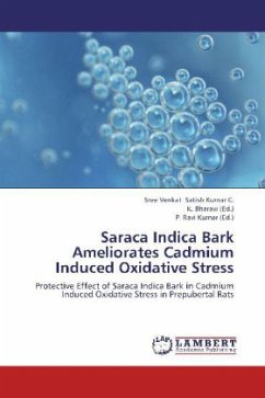 Saraca Indica Bark Ameliorates Cadmium Induced Oxidative Stress - Satish Kumar C., Sree Venkat