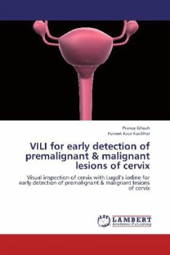 VILI for early detection of premalignant & malignant lesions of cervix - Ghosh, Pranay;Kochhar, Puneet Kaur