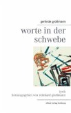 Worte in der Schwebe