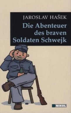 Die Abenteuer des braven Soldaten Schwejk - Hasek, Jaroslav