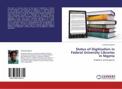 Status of Digitization in Federal University Libraries in Nigeria