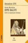 Carta encíclica &quote;Spe salvi&quote; sobre la esperanza cristiana