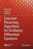 Structure-Preserving Algorithms for Oscillatory Differential Equations