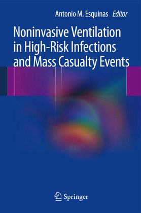 Noninvasive Ventilation in High-Risk Infections and Mass Casualty Events