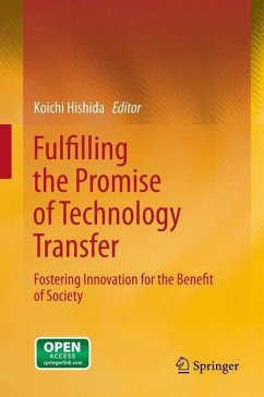 Fulfilling the Promise of Technology Transfer