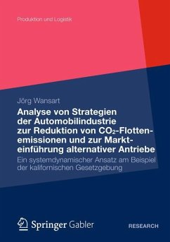 Analyse von Strategien der Automobilindustrie zur Reduktion von CO2-Flottenemissionen und zur Markteinführung alternativer Antriebe - Wansart, Jörg
