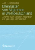 Ehemuster von Migranten in Westdeutschland