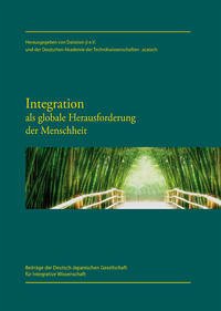 Integration als globale Herausforderung der Menschheit