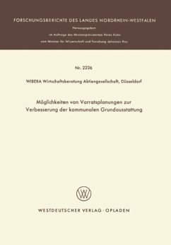 Möglichkeiten von Vorratsplanungen zur Verbesserung der kommunalen Grundausstattung - Loparo, Kenneth A.