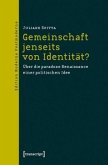 Gemeinschaft jenseits von Identität?