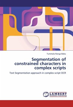 Segmentation of constrained characters in complex scripts