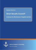 Smart Security Council? Analyzing the effectiveness of targeted sanctions
