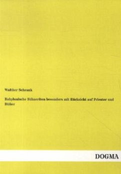 Babylonische Sühneriten besonders mit Rücksicht auf Priester und Büßer - Schrank, Walther