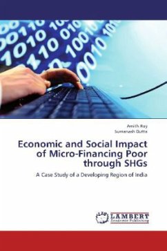 Economic and Social Impact of Micro-Financing Poor through SHGs