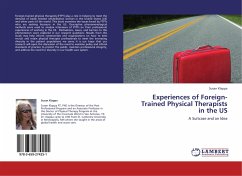 Experiences of Foreign-Trained Physical Therapists in the US