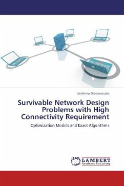Survivable Network Design Problems with High Connectivity Requirement - Diarrassouba, Ibrahima