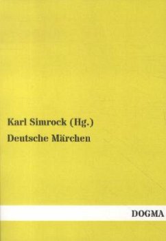 Deutsche Märchen - Simrock (Hg., Karl