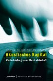 Akustisches Kapital Akustisches Kapital