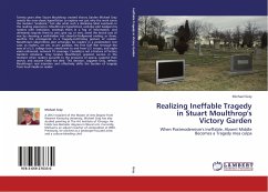 Realizing Ineffable Tragedy in Stuart Moulthrop's Victory Garden - Gray, Michael
