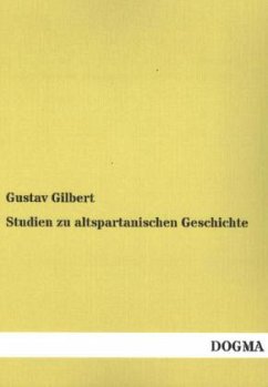 Studien zu altspartanischen Geschichte