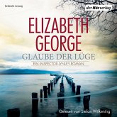 Glaube der Lüge / Inspector Lynley Bd.17 (MP3-Download)