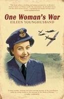 One Woman's War - Younghusband, E