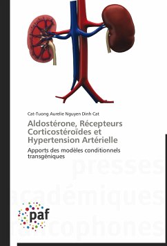 Aldostérone, Récepteurs Corticostéroïdes et Hypertension Artérielle - Nguyen Dinh Cat, Cat-Tuong, Aurelie