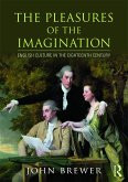 The Pleasures of the Imagination