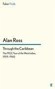 Through the Caribbean - Ross, Alan