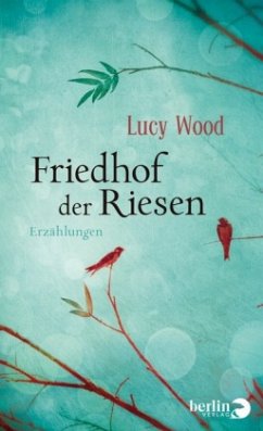 Friedhof der Riesen - Wood, Lucy