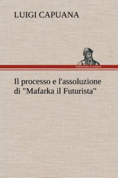 Il processo e l'assoluzione di 