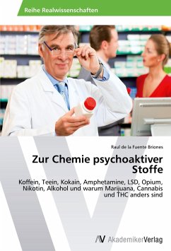 Zur Chemie psychoaktiver Stoffe - de la Fuente Briones, Raul