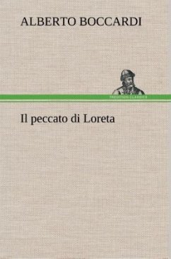 Il peccato di Loreta - Boccardi, Alberto