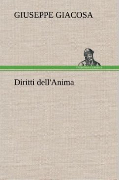 Diritti dell'Anima - Giacosa, Giuseppe