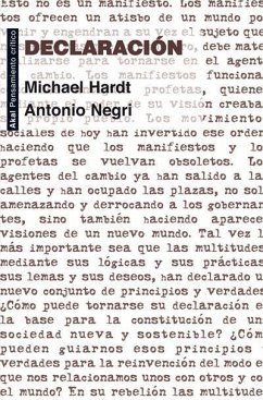 Declaración - Negri, Antonio; Hardt, Michael