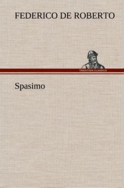 Spasimo - Roberto, Federico De