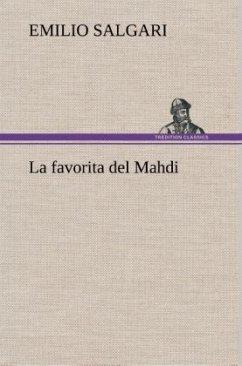 La favorita del Mahdi - Salgari, Emilio