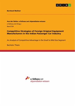 Competitive Strategies of Foreign Original Equipment Manufacturers in the Indian Passenger Car Industry