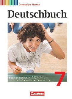 Deutschbuch 7. Schuljahr Gymnasium Hessen. Schülerbuch - Mielke, Angela;Grunow, Cordula;Mohr, Deborah