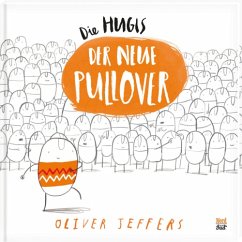 Die Hugis - Der neue Pullover - Jeffers, Oliver