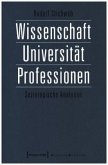 Wissenschaft, Universität, Professionen